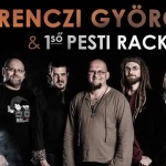Ferenczi György és az Első Pesti Rackák koncert 2022