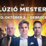 Illúzió Mesterei Debrecen 2022. Online jegyvásárlás