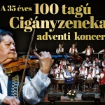 100 tagú cigányzenekar adventi koncertek 2022 Online jegyvásárlás