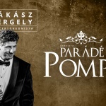 Lords of the Organ koncert 2022. Parádé és Pompa - Rákász Gergely orgonakoncertek