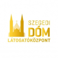 Szegedi Dóm Látogatóközpont programok 2024. Online jegyvásárlás