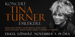 Tina Turner emlékére 2023. Emlékkoncert az Erkel Színházban, online jegyvásárlás