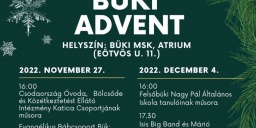 Büki Advent 2022. Gyertyagyújtások és vásár az ünnepi vasárnapokon