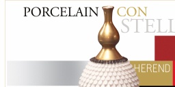 Porcelán kiállítás, európai porcelánmanufaktúrák bemutatkozása a Herendi Porcelánművészeti Múzeumban