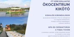 Tisza-tó hajókirándulás, kishajós kirándulás a poroszlói Ökocentrum kikötőjéből