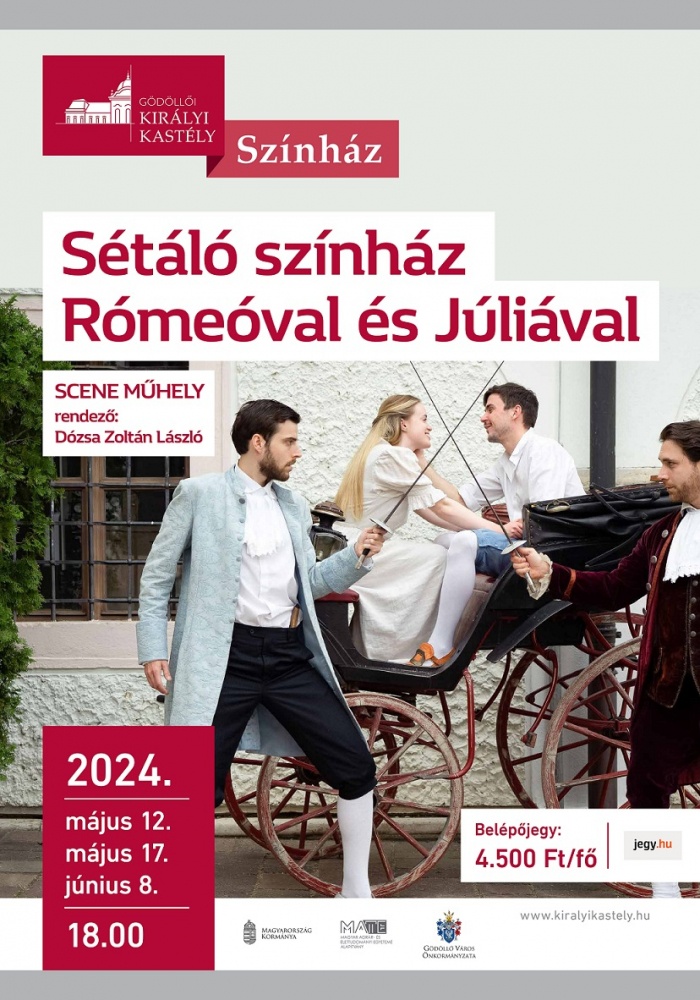 Sétáló színház Gödöllő 2024. Sétáló színház Rómeó és Júliával a Gödöllői Királyi Kastélyban