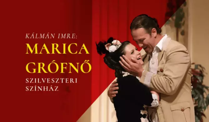 Szilveszteri színházelőadás Százhalombattán, Marica grófnő operett a Barátság Kulturális Központban