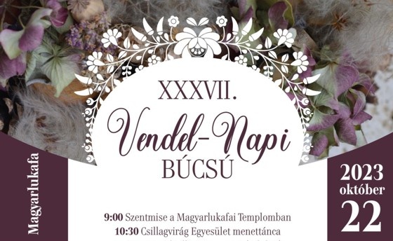 Vendel-napi búcsú Magyarlukafa 2023