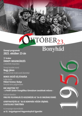 2023. Október 23 Bonyhád. Ünnepi megemlékezés az 1956-os forradalom és szabadságharc tiszteletére