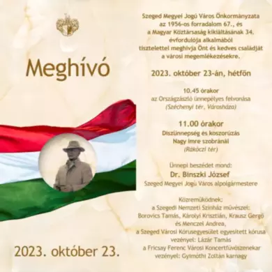 2023. október 23 Szeged. Városi megemlékezések