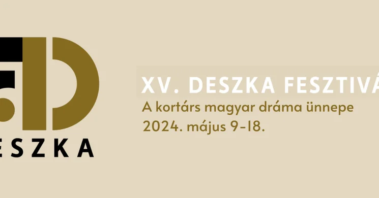 Deszka Fesztivál Debrecen. A kortárs magyar dráma ünnepe