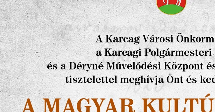 A Magyar Kultúra Napja Karcag 2025