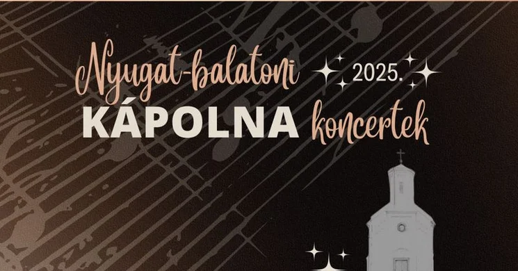 Szent Mihály-dombi zenei esték Vonyarcvashegy 2025. Nyugat-balatoni kápolna koncertek