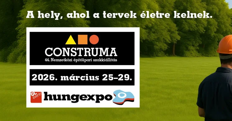 Construma Nemzetközi Építőipari Szakkiállítás 2026 Budapest Hungexpo