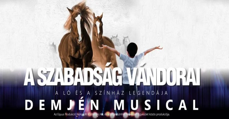 A szabadság vándorai Demjén musical. Online jegyvásárlás