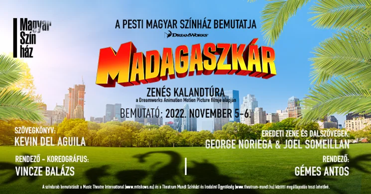 Madagaszkár színházi előadások 2026. Online jegyvásárlás