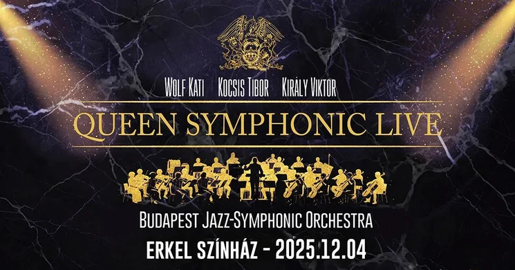 Queen világslágerek 2025. Symphonic Live, online jegyvásárlás
