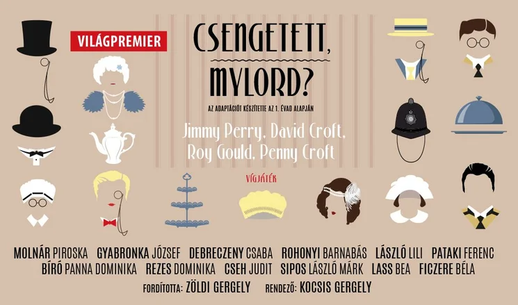 Csengetett Mylord? Színházi előadások 2026 - Online jegyvásárlás