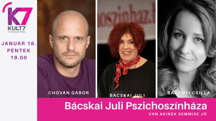 Bácskai Juli Pszichoszínháza előadások 2026