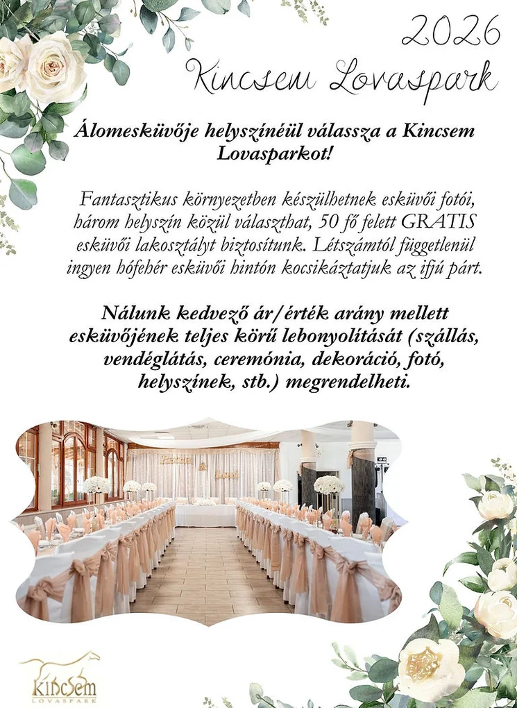Falusi esküvő vagy lakodalom, a romantika és a vidéki elegancia harmóniája a Kincsem Lovasparkban