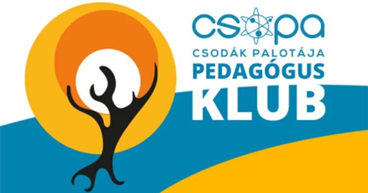 Pedagógus Klub a Csodák Palotájában