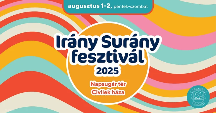 Irány Surány Fesztivál 2025 Pócsmegyer