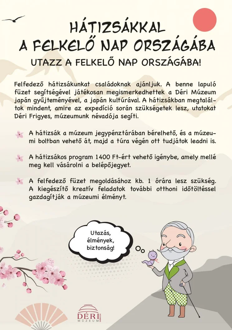 Japán kultúra - Hátizsákkal a Déri Múzeumban, Utazz a felkelő nap országába!