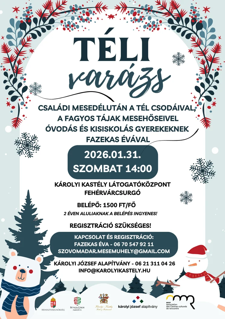 Gyermekfoglalkozás Fehérvárcsurgó 2026. Téli Varázs Meseóra a fehérvárcsurgói Károlyi Kastélyban